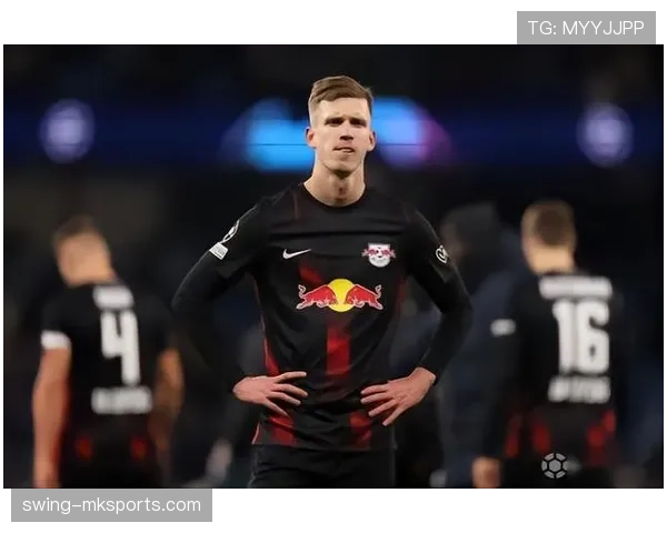 奥尔莫：从东欧核心到莱比锡进攻枢纽的生涯转折